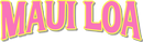 Maui Loa